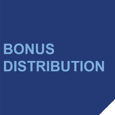 Bonus Distribution.
